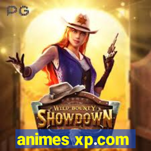 animes xp.com